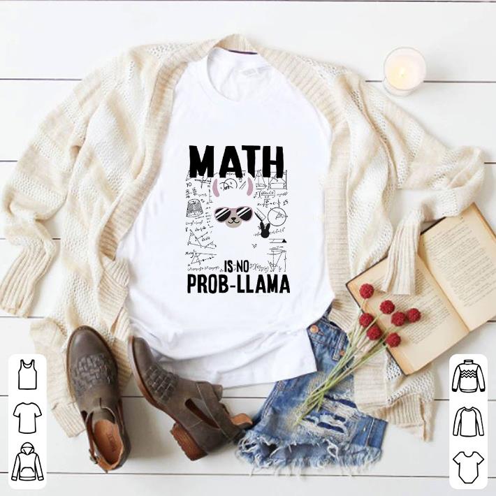 Top Math is no prob-Llama shirt