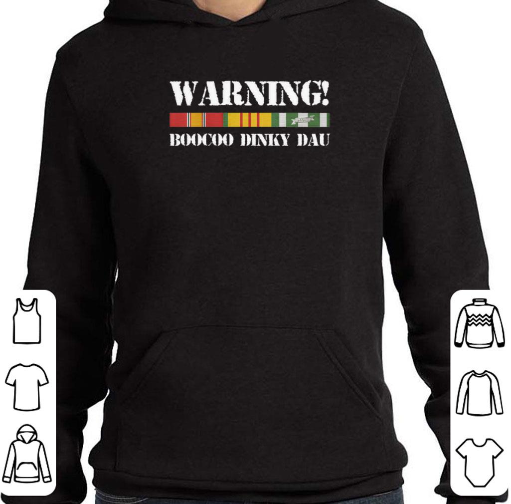 Top Veteran Warning Boocoo Dinky Dau shirt