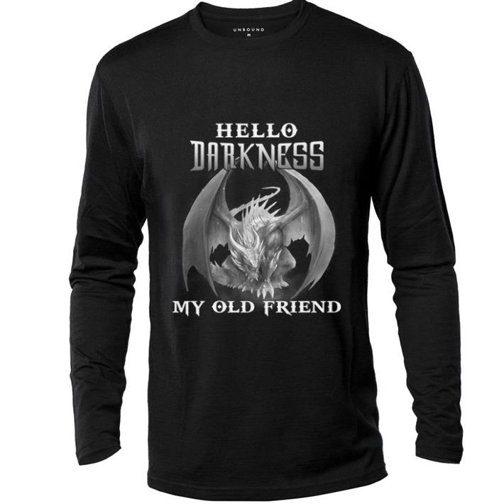 Awesome Dragon Hello darkness my old friend shirt 2 Awesome Dragon Hello darkness my old friend shirt