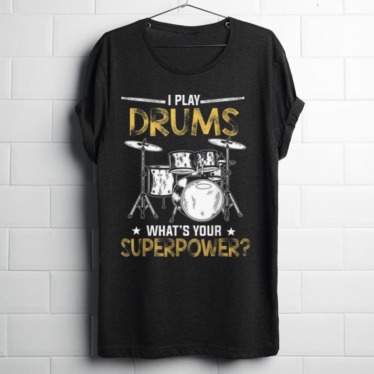 Awesome I Play Drums Funny Drummer Drum Lover shirt