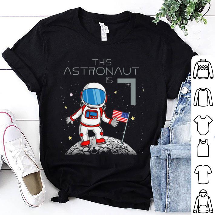 Awesome Kids 7th Birthday Astronaut One Step Boys 7 Year Old Space Geek shirt