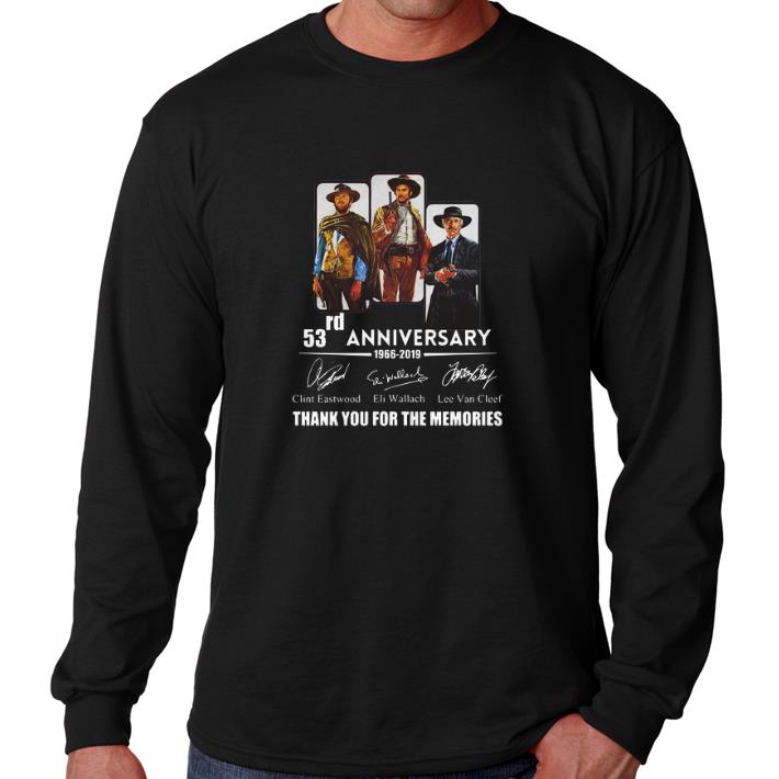 Awesome The Good the Bad and the Ugly 53rd anniversary signatures shirt