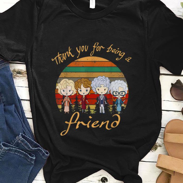  Best price Golden Girls Thank You For Being A Friend Vintage shirt