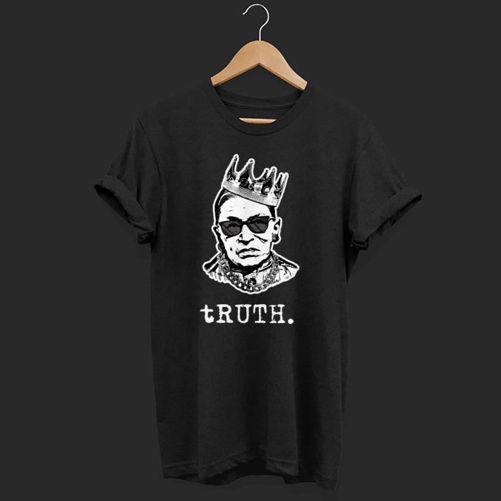 Hot Notorious RBG Ruth Bader Ginsburg Truth shirt