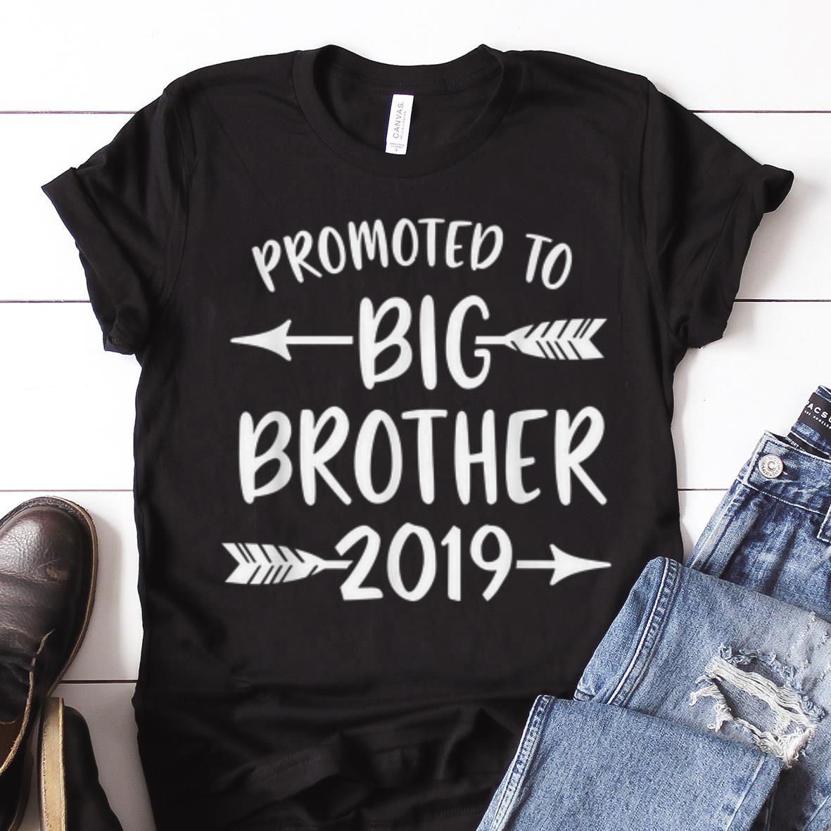  Nice price Promoted to Big Brother est 2019 shirt