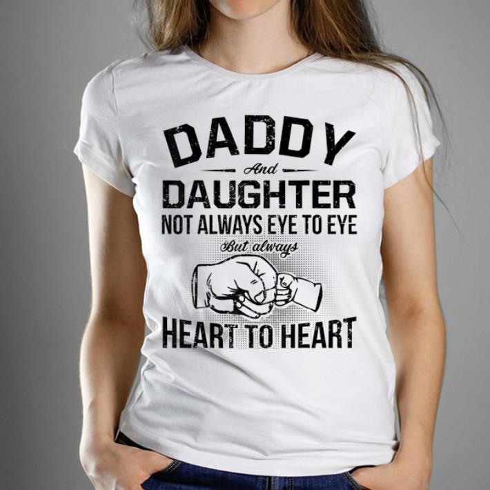Official Daddy And Daughter Fathers Day Heart To Heart shirt