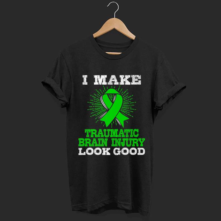 Official I Make Traumatic Brain Injury Look Good Cancer Awareness shirt