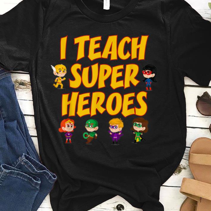 Official I Teach Superheroes Chibi Supperheroes Teacher Appreciation Day shirt