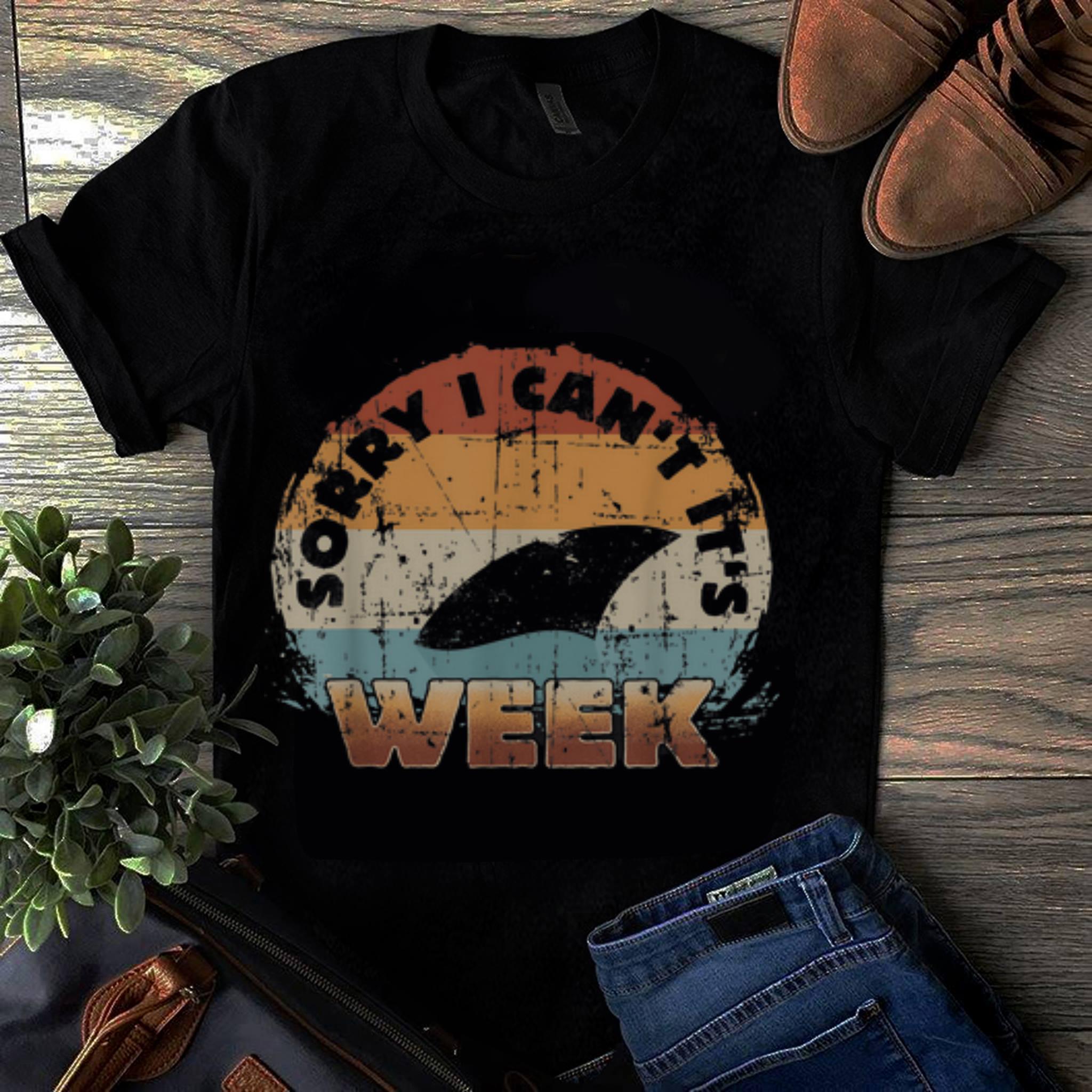  Official Vintage Sharks Week Sorry I Can't For It's shirt