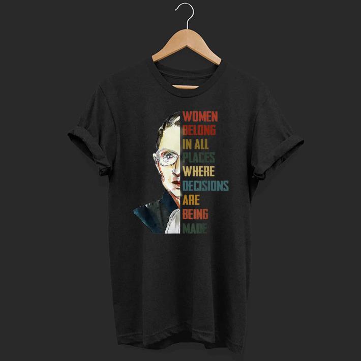 Original Vintage Women Belong In All Places Ruth Bader Ginsburg shirt