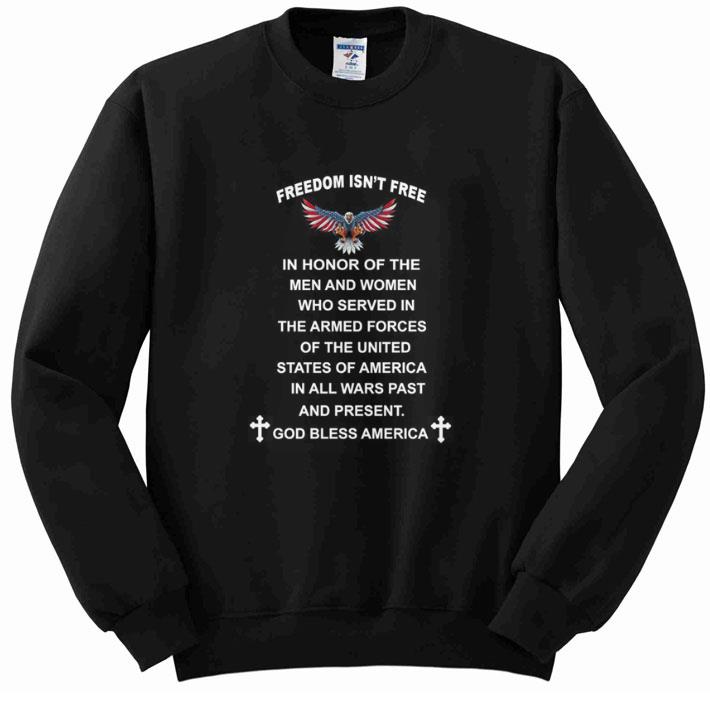 Premium Eagle Freedom isn't free in honor of the men and women who served in the armed forces shirt 6 Premium Eagle Freedom isn't free in honor of the men and women who served in the armed forces shirt