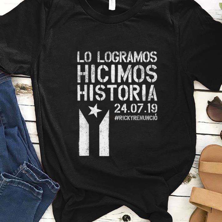  Premium Lo Logramos Hicimos Historia Puerto Rico Flag shirt