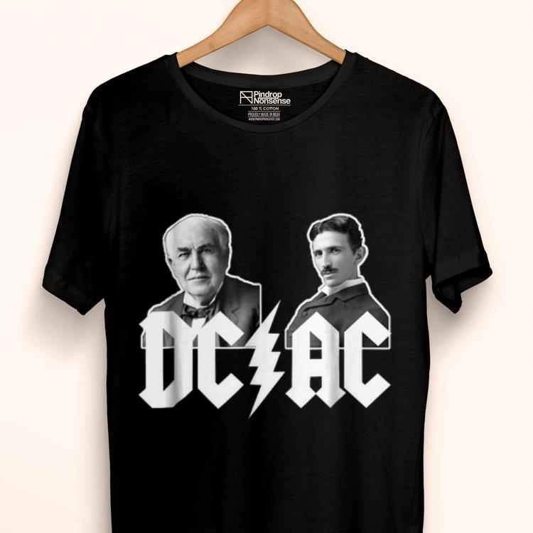 Premium Nikola Tesla - Thomas Edison DC Vs AC The Currents War shirt