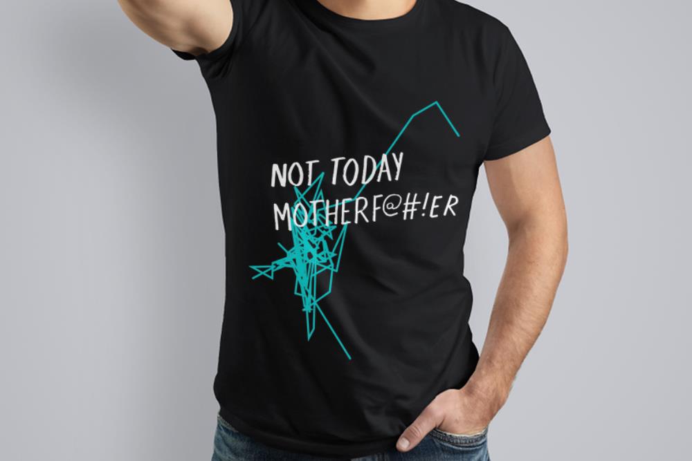  Premium Not Today Motherfucker shirt