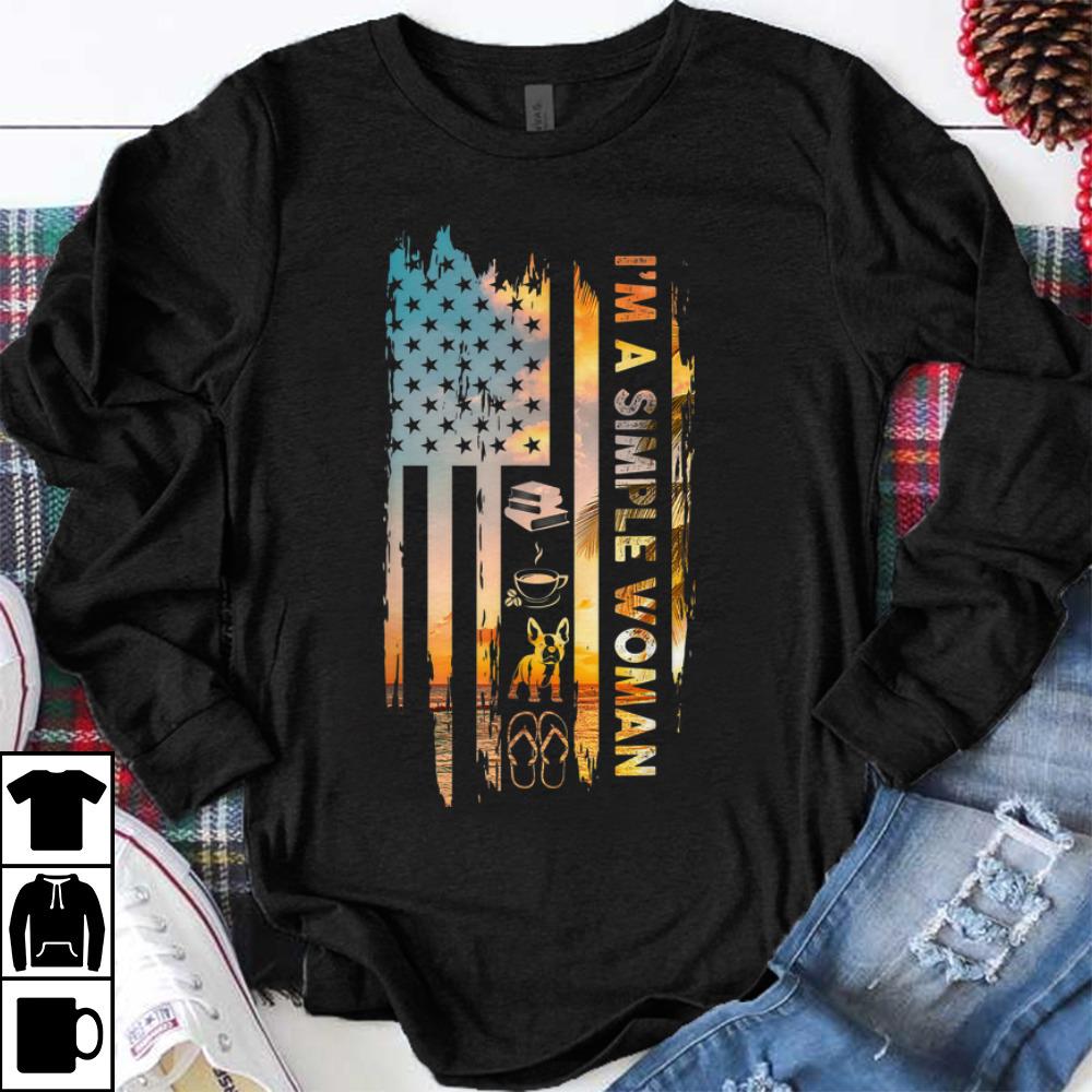 Premium trend American Flag French Bulldog I A Simple Woman Book Coffee Flip Flop shirt
