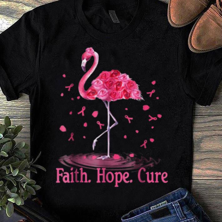 Top Breast Cancer Awareness Flamingo Faith Hope Cure shirt