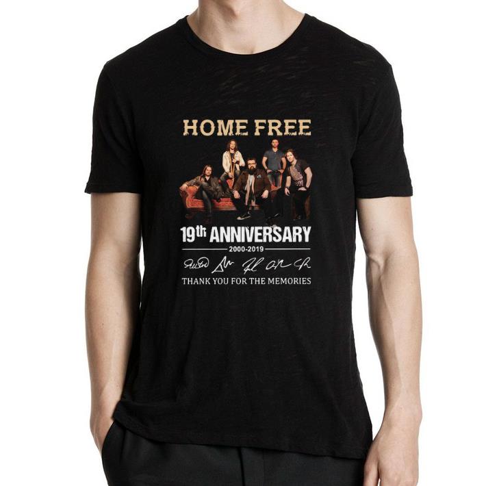 Top Home Free 19th anniversary 2000-2019 signatures shirt 2 Top Home Free 19th anniversary 2000-2019 signatures shirt 2
