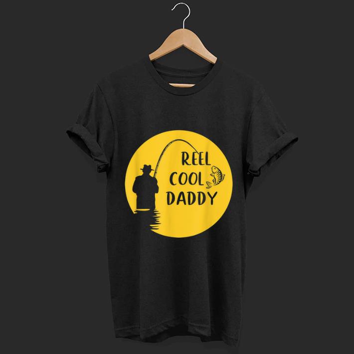 Top Reel Cool Daddy Fishing Father's Gift shirt