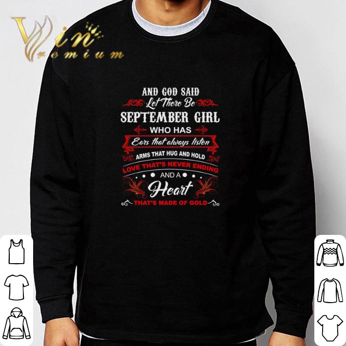 Awesome And god said let there be september girl who has ears that shirt