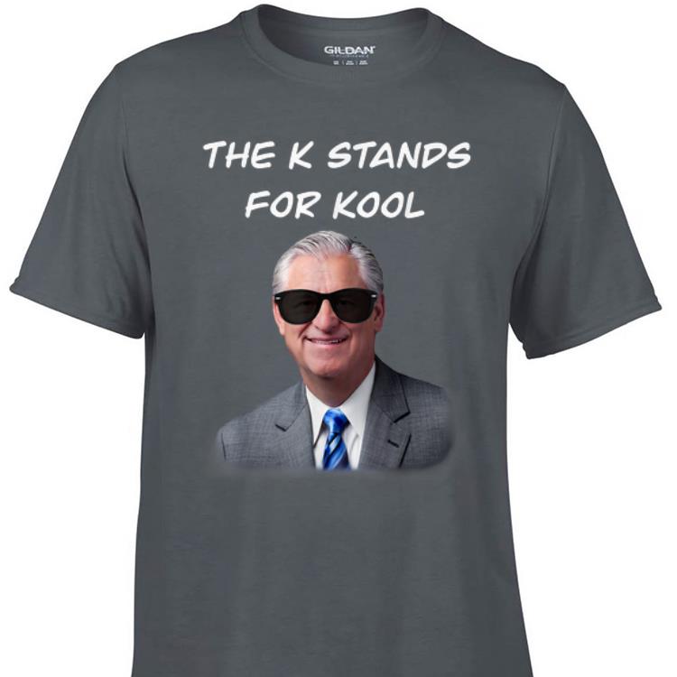 Awesome David K. Bernard The K Stands For Kool shirt