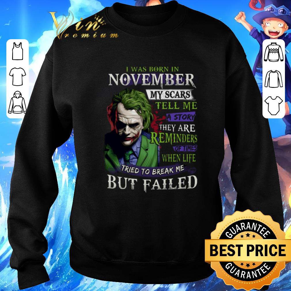 Awesome Joker I was born in november my scars tell me a story they are shirt 6 Awesome Joker I was born in november my scars tell me a story they are shirt