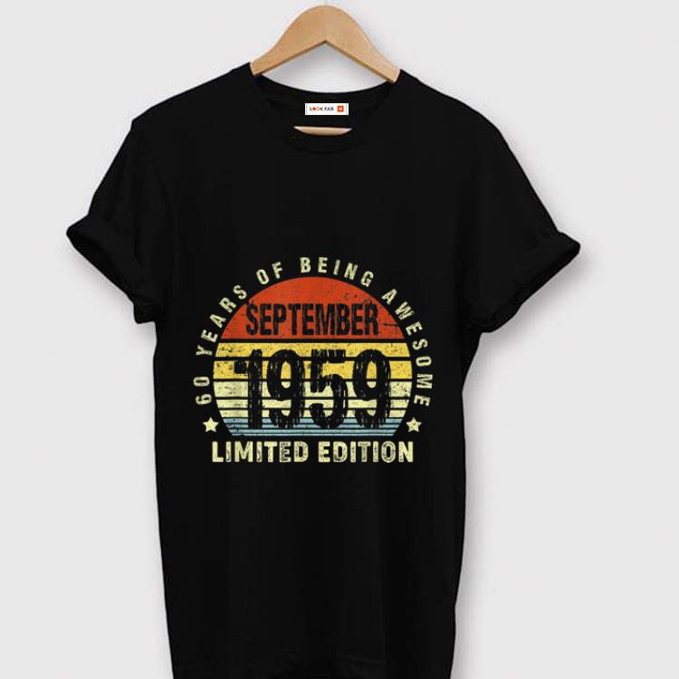 Awesome September 1959 60 Year Of Being Awesome Limited Vintage shirt