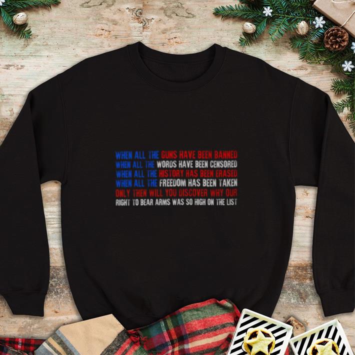 Awesome When All The Guns Have Been Banned words have been censored shirt 6 Awesome When All The Guns Have Been Banned words have been censored shirt