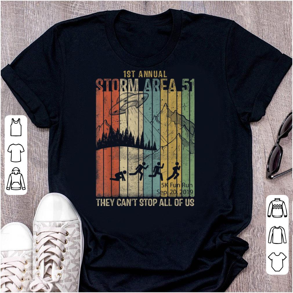  Best price 1st Annual Storm Area 51 UFO Vintage They Can't Stop All Of Us shirt