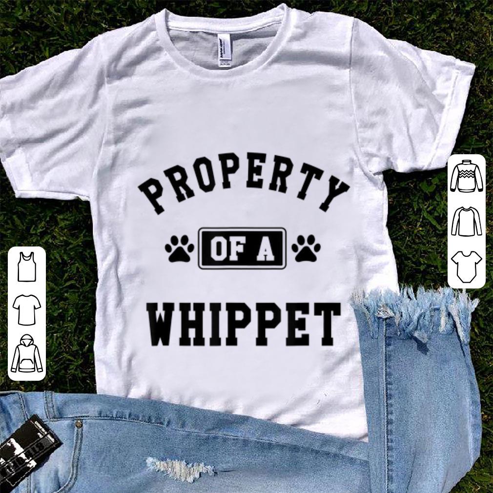  Best price Property Of A Whippet Paw Dog shirt