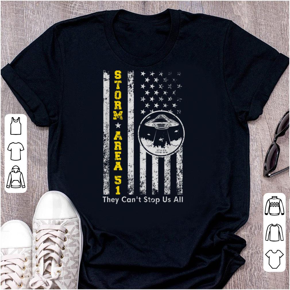  Best price Storm Area 51 Shirt They Can't Stop All of Us UFO American Flag shirt