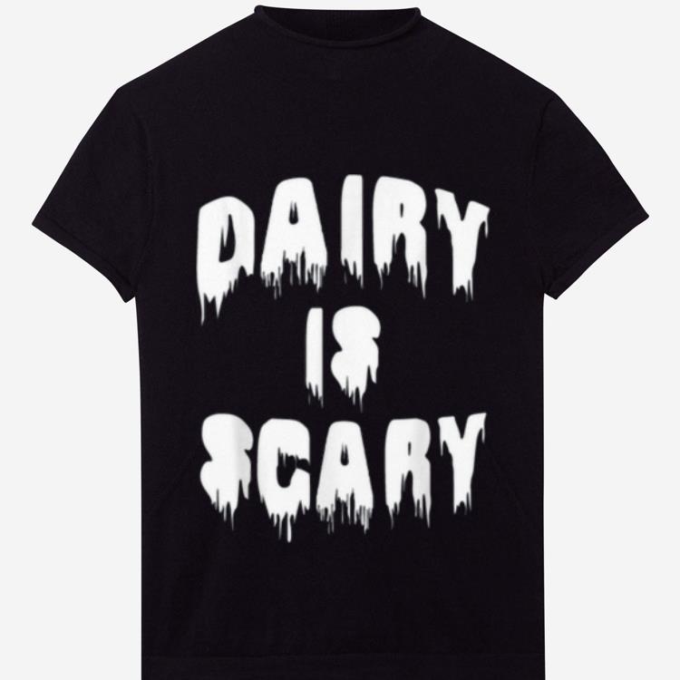 Funny Dairy Is Scary Fun Vegan Halloween shirt