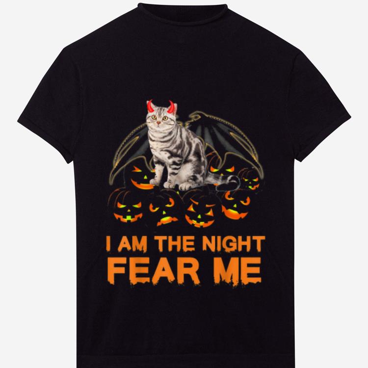 Funny I Am The Night Fear Me Funny Bengal Cat Halloween shirt
