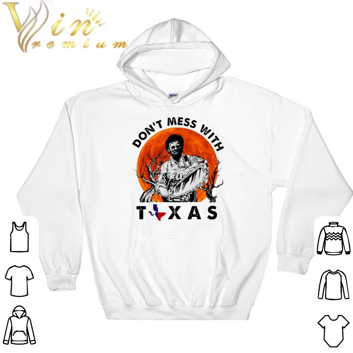Funny Leatherface Don't mess with Texas sunset shirt 6 Funny Leatherface Don't mess with Texas sunset shirt