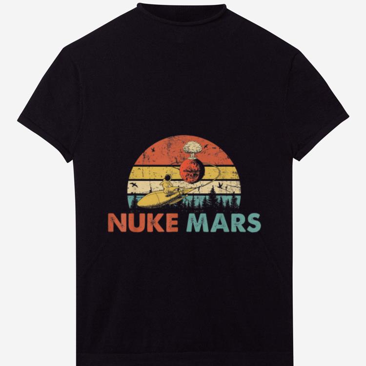 Hot Nuke Mars Astronauts Rocket Vintage shirt