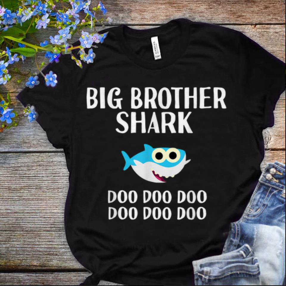  Nice Brother Shark Doo Doo Doo shirt