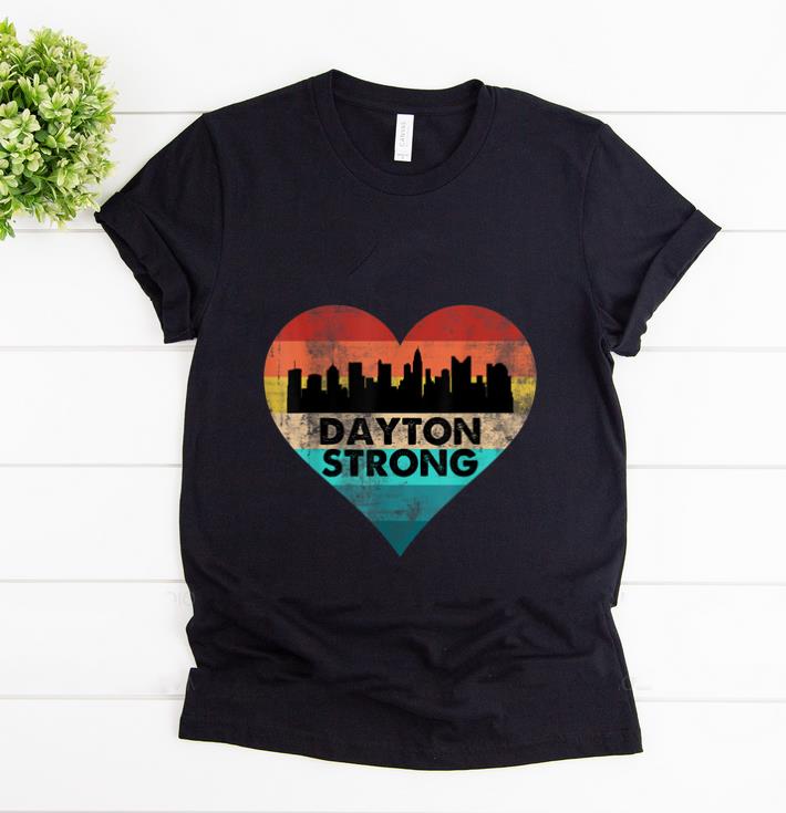 Nice Dayton Strong Ohio Heart Vintage shirt