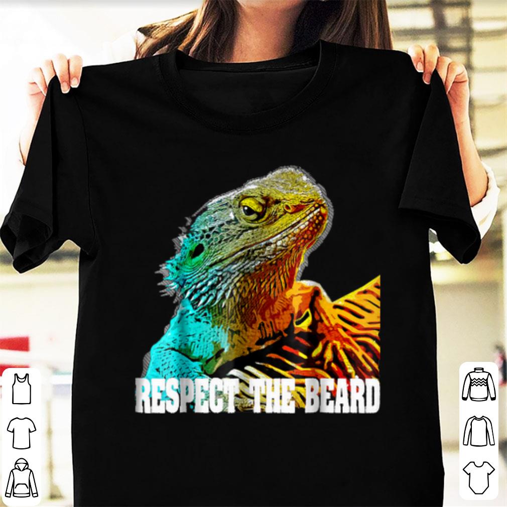 Nice Respect The Beard Dragon shirt