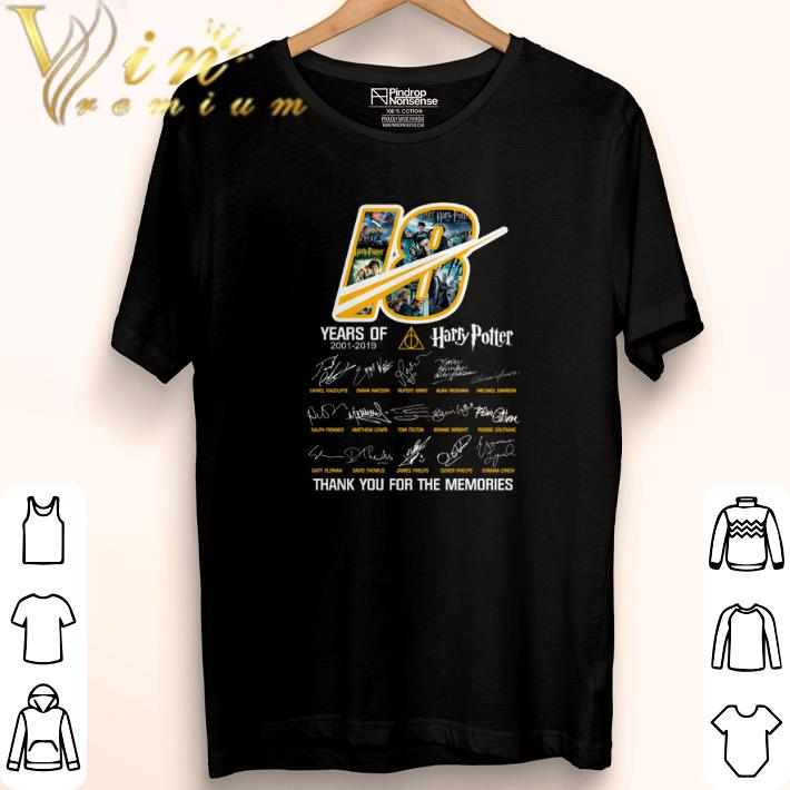 Official 18 years of Harry Potter 2001-2019 thank you for the memories shirt 6 Official 18 years of Harry Potter 2001-2019 thank you for the memories shirt