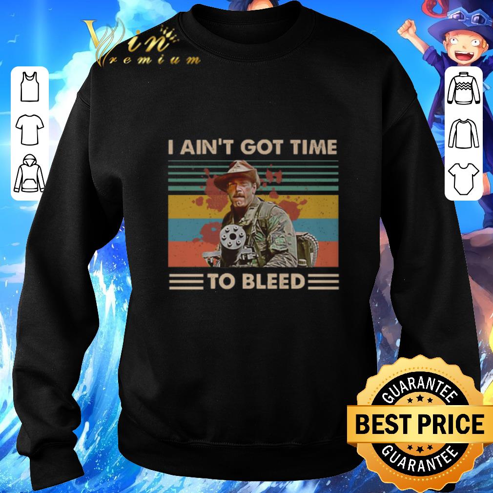 Original Blain Predator I ain't got time to bleed vintage shirt