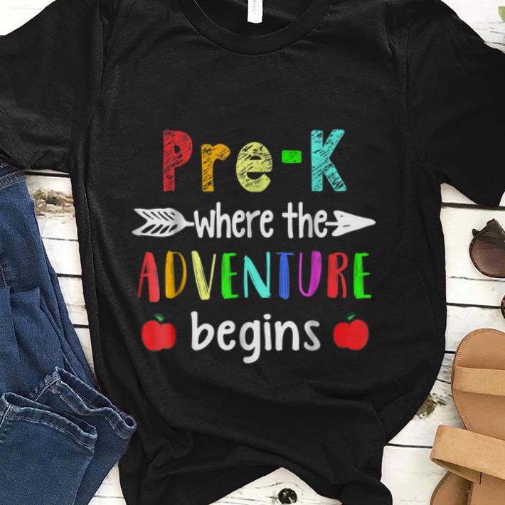  Original Pre-K Where The Adventure Begins shirt