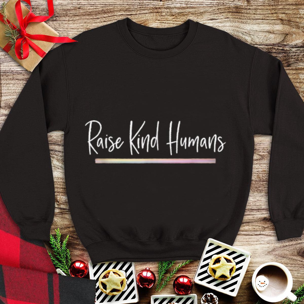 Original Raise Kind Humans sweater