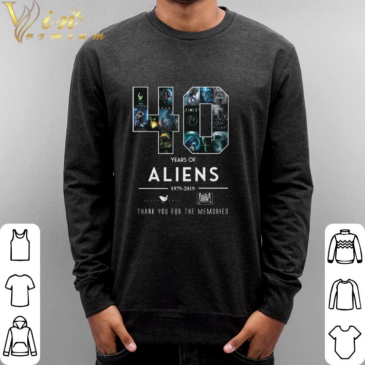 Premium 40 Years of Aliens 1979-2019 thank you for the memories shirt 6 Premium 40 Years of Aliens 1979-2019 thank you for the memories shirt