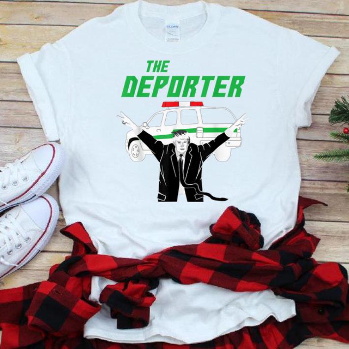 Premium Donald Trump The Deporter Immigrant shirt