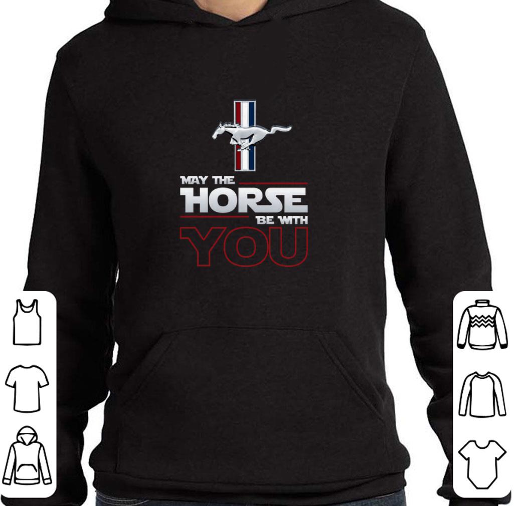 Premium Mustang May the horse be with you shirt