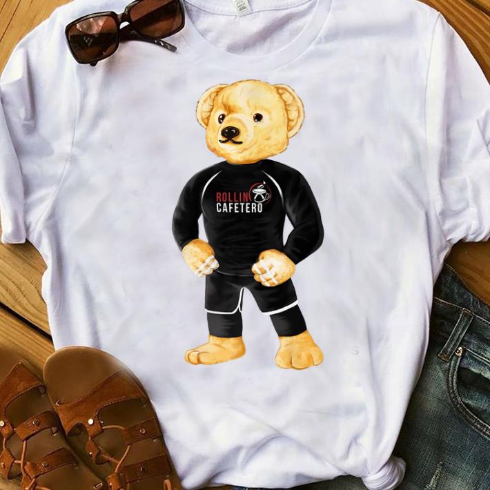 Premium No Gi Bear Rolling Cafetero shirt