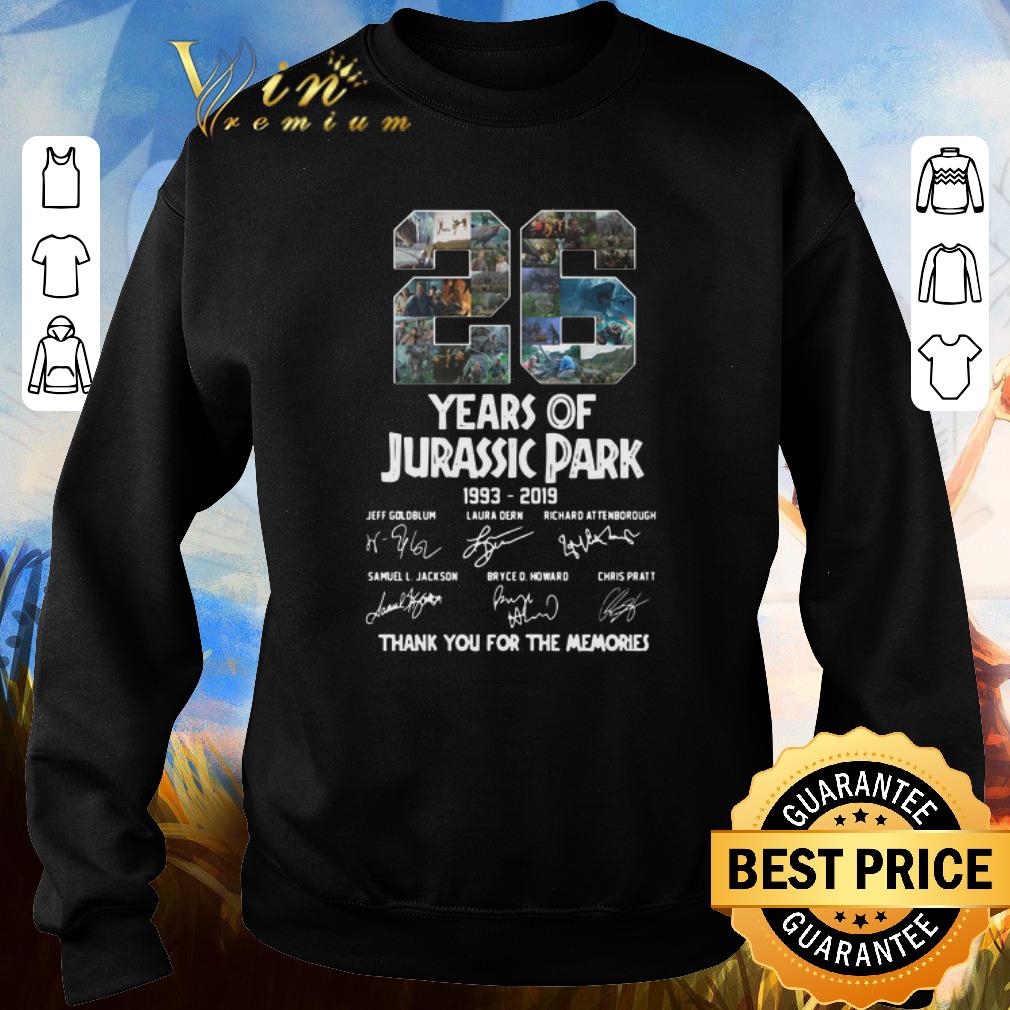 Pretty 26 Years Of Jurassic Park 1993-2019 Thank You For The Memories shirt