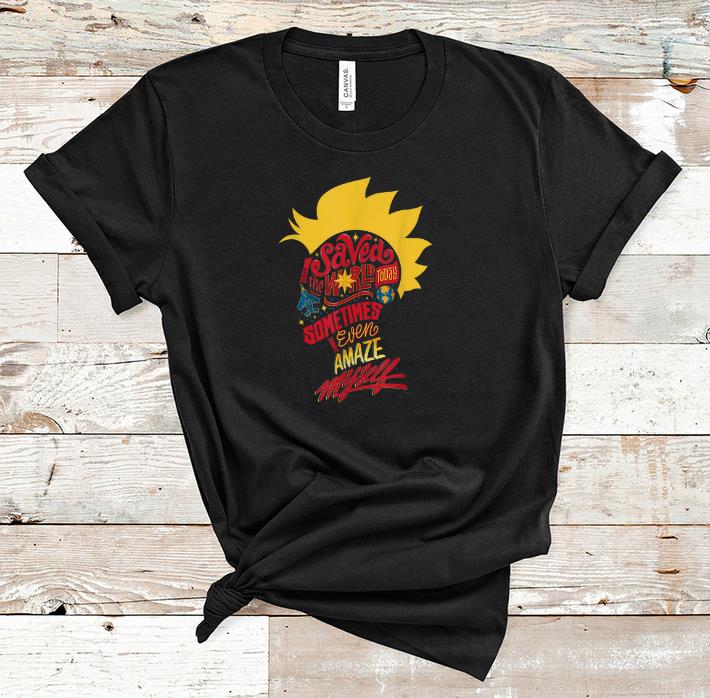 Pretty Captain Marvel Mohawk I Saved The World Today shirt