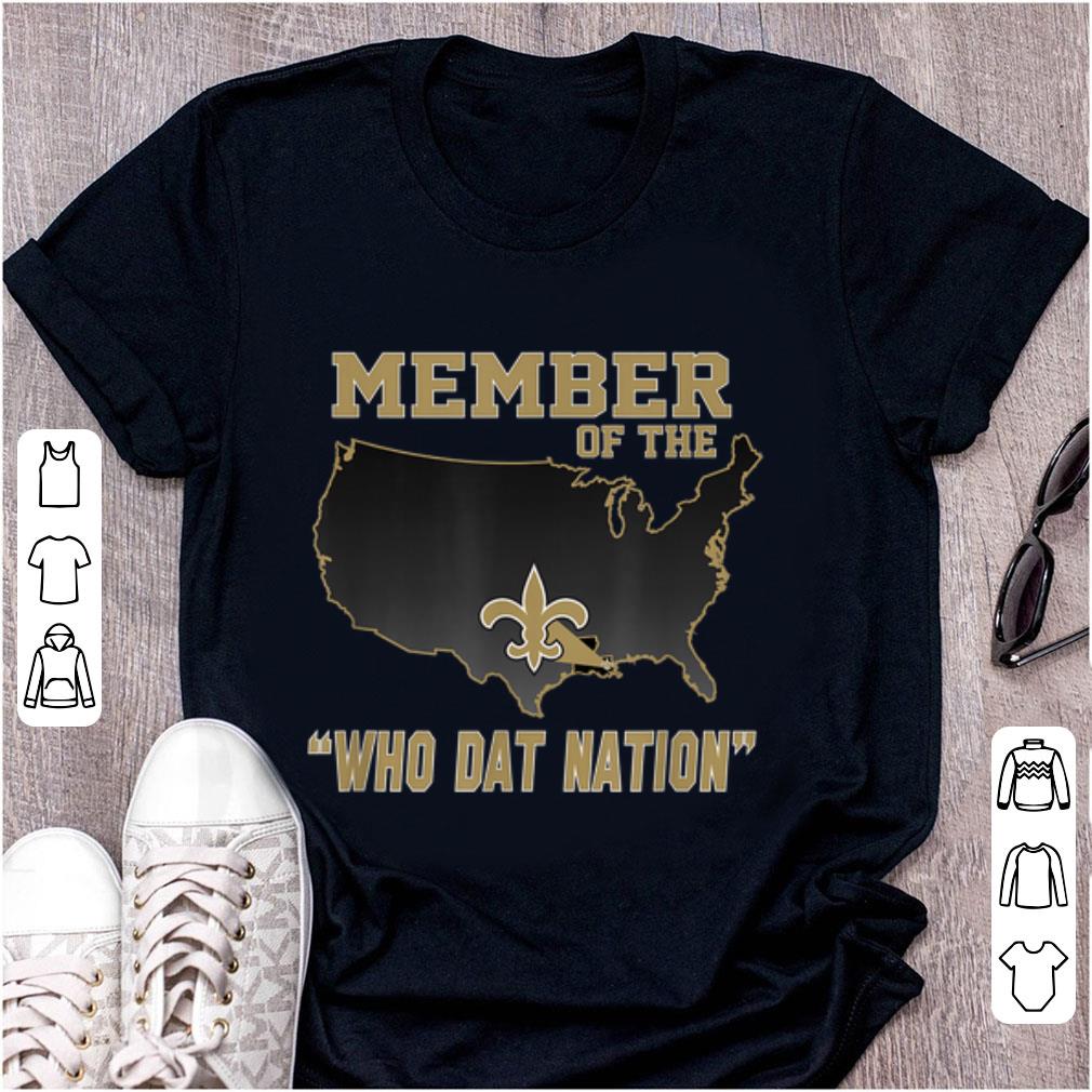 Pretty New Orleans Member Of The Who Dat Nation shirt