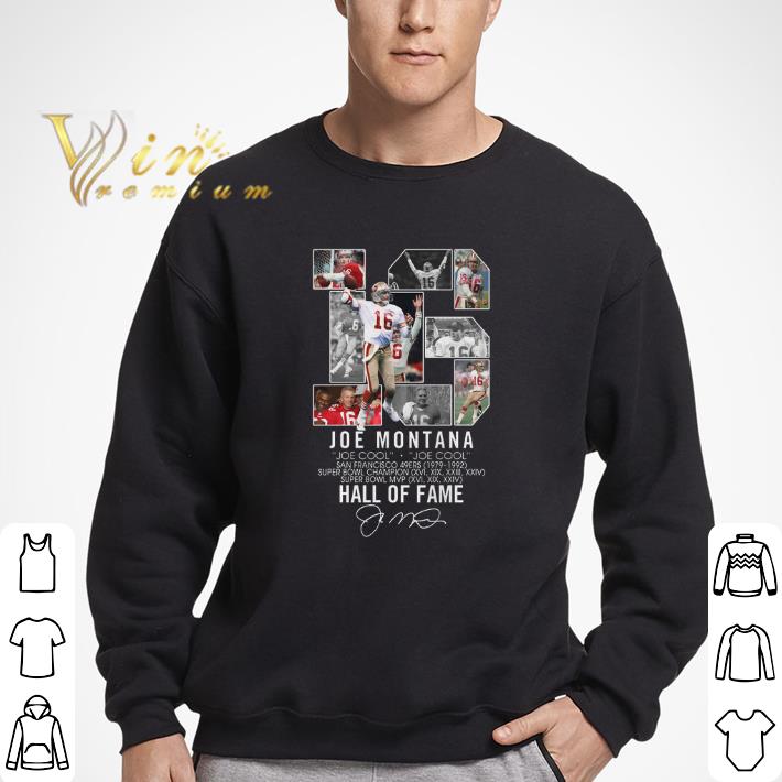 Top 16 Joe Montana Joe cool San Francisco 49ers signature shirt
