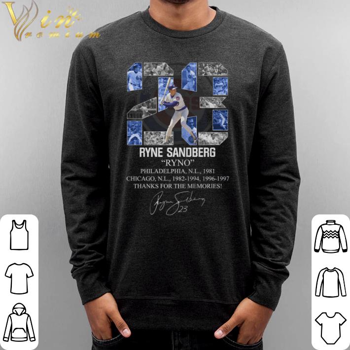 Top 23 Ryne Sandberg Ryno thanks for the memories signature shirt 6 Top 23 Ryne Sandberg Ryno thanks for the memories signature shirt